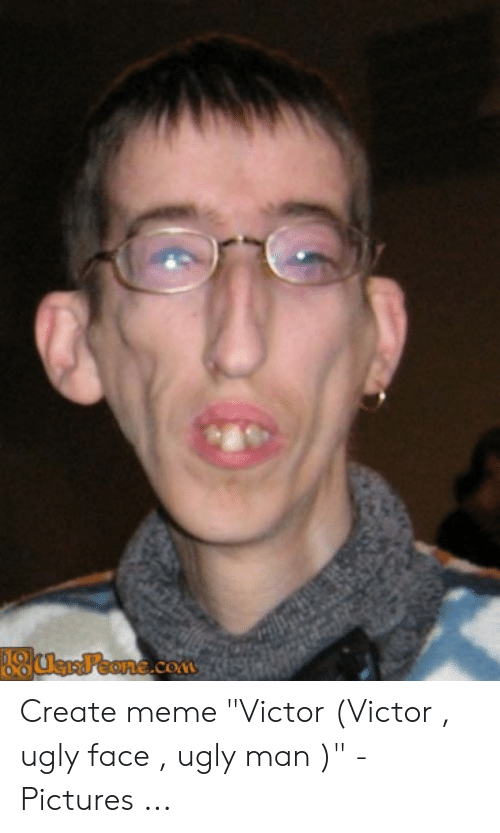 ate-meme-victor-victor-ugly-face-ugly-man-52191313.png